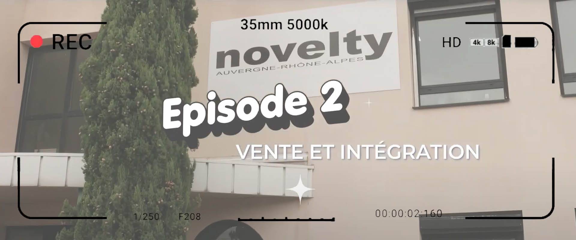 Visuel NOVELTY ON TOUR EPISODE 2 |  Vente et Intégration